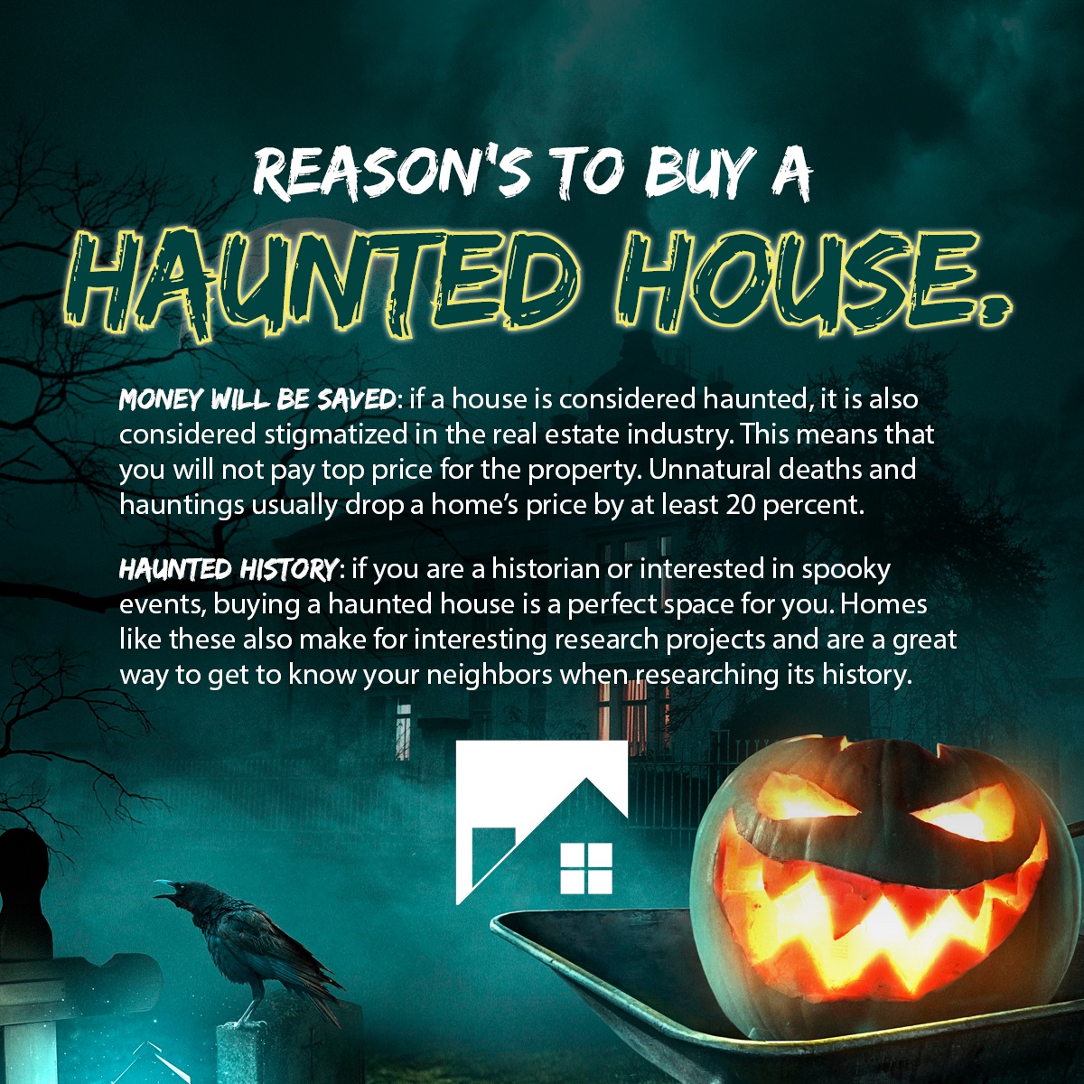 Why Buying a Haunted House Is a Good Investment